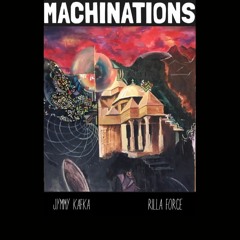 MACHINATIONS (prod. Rilla Force)