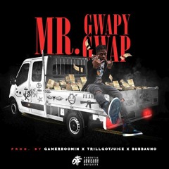 Yung Tory - Mr. Gwapy Gwap