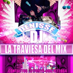 TU ME LASTIMAS Monica Tatiana Remix Denisse Dj ♥