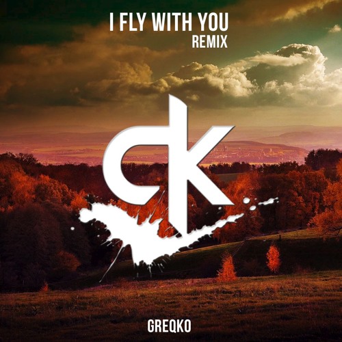 I Fly With You (Remix)