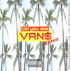 Did You See (Remix) Reprod by DJ UNDAKAVAJNR