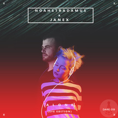 NoahStradamus & JANEX - Alone (SFE Edition)