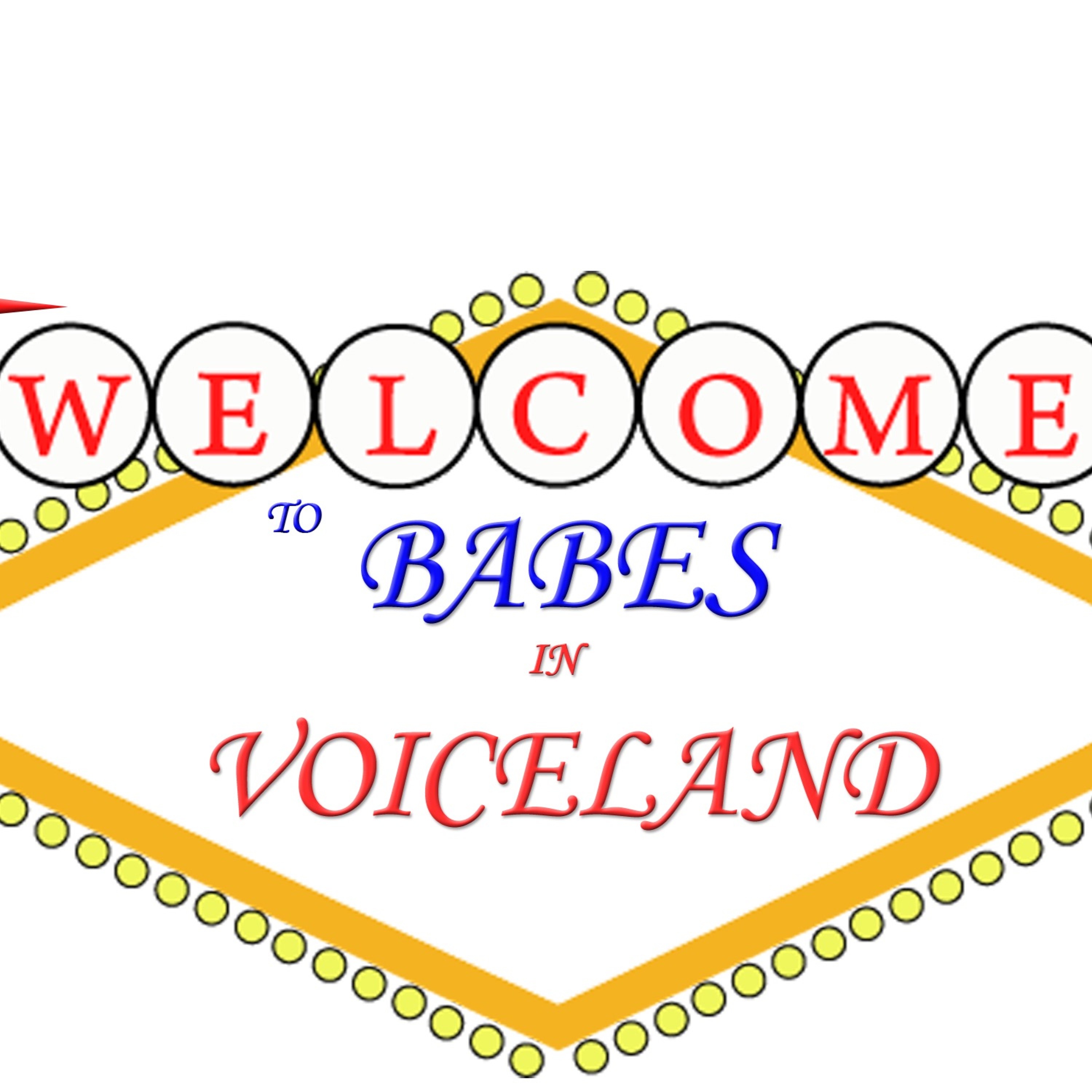 Babes In Voiceland -Teaser (For earlier Shows, visit: BabesInVoiceland.com) episode artwork
