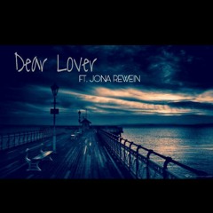 Dear Lover (ft. Jona Rewein)