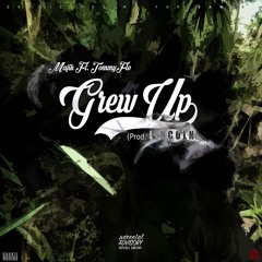 Grew Up (feat. Tommy Flo) (Prod L I N C O L N)