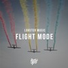 Lobster Music - Flight Mode Lobster Music - Flight Mode