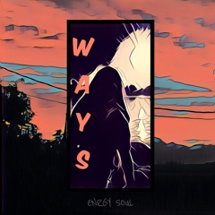 WAYS