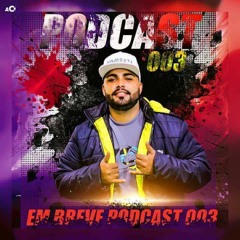 PODCAST 003 DJ LUAN DO FINAL FELIZ (( STUDIO SUPER SHOCK )) 2017