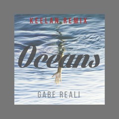 Oceans (Keelan Remix)