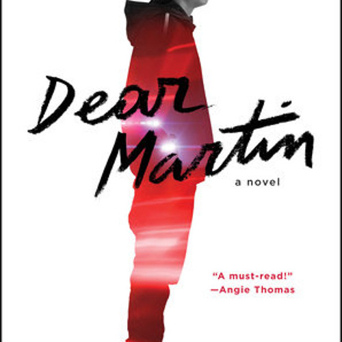 Stream Dear Martin by Nic Stone, read by Dion Graham by PRH Audio