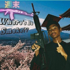 Where Da Smoke?? (PROD. VHS)