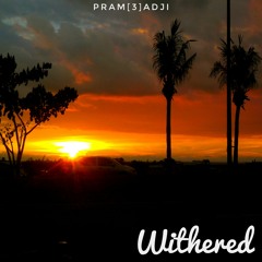 Withered