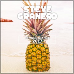 Steve Granero - Summer mixtape 2017 -  FREE DOWNLOAD
