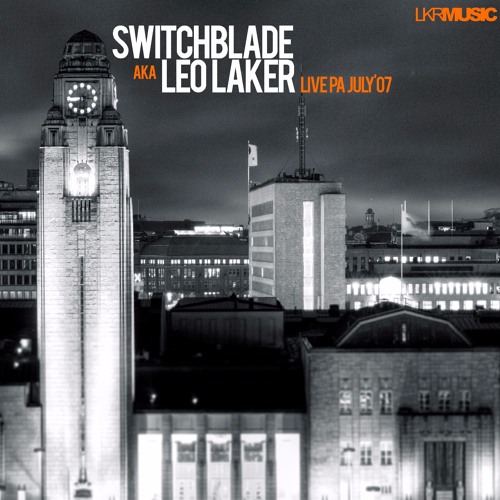 Switchblade aka. Leo Laker Hardtechno LivePA (July 2017)