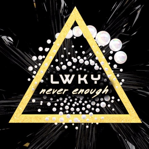 Never Enough