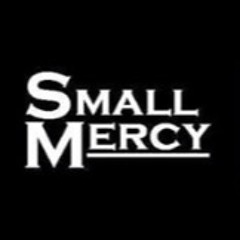 Small Mercy Doctor Doctor