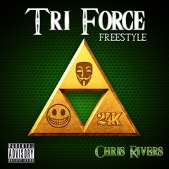 TRI Force Freestyle - Chris Rivers
