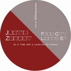 Justin Zerbst - From City Lights EP - clips