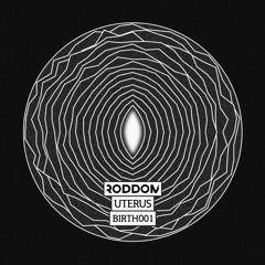 Roddom001 | Uterus | VA Compilation Album | Premiere