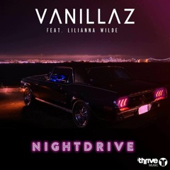 Vanillaz - Night Drive (feat. Lilianna Wilde)