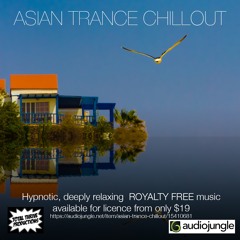 Asian Trance Chillout ( Preview Version with watermark )