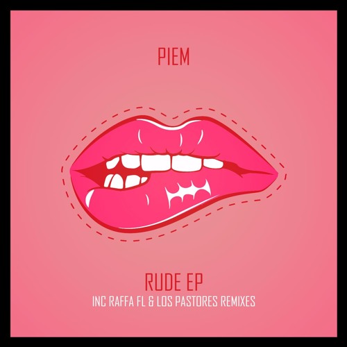 Piem - Rude (Raffa FL Remix) [Out now on Underground Audio]