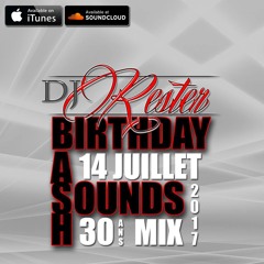 DJ RESTER - BIRTHDAY BASH