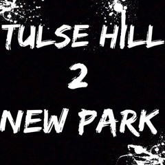 Tiny T- Tulse hill 2 new park