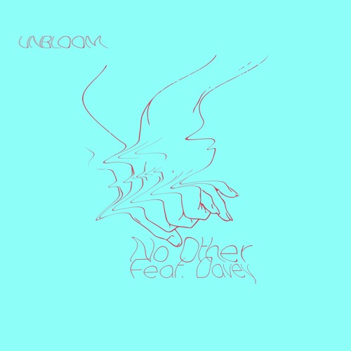 No Other Feat Davey By Unbloom