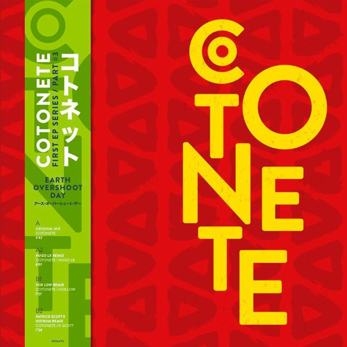 Cotonete - Earth Overshoot Day (Hugo LX Remix) (Official Audio) | LeMellotron.com Premiere