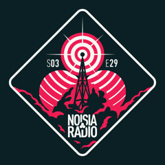 Noisia Radio S03E29