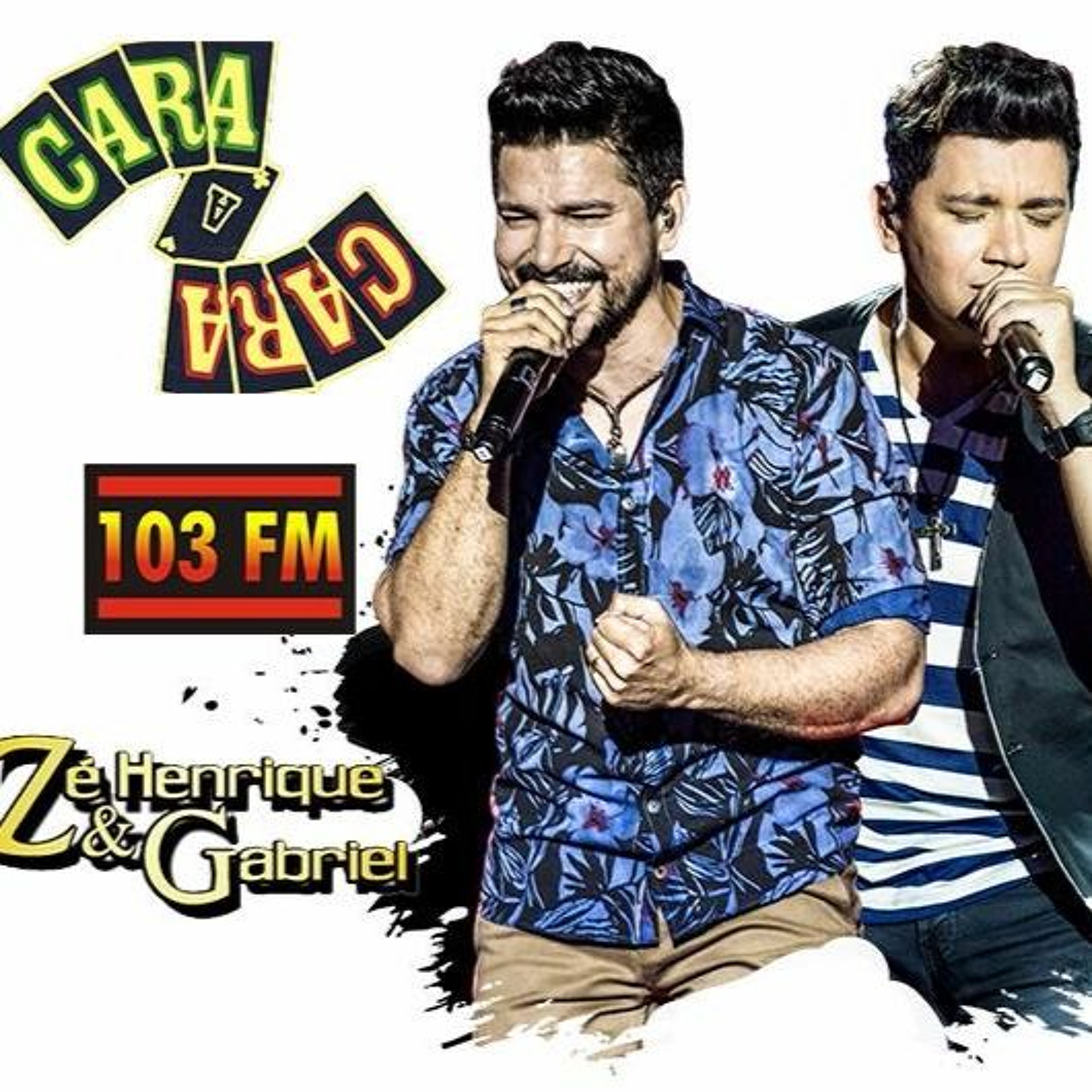 Promoção Cara a Cara Zé Henrique Gabriel 103 FM episode artwork