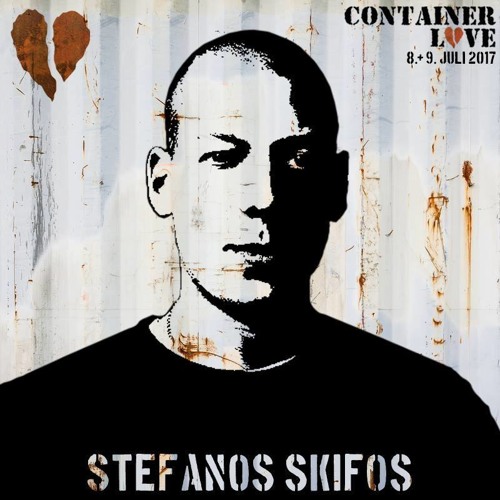 STEFANOS SKIFOS @ CONTAINER LOVE FESTIVAL 2017 | DieRakete Showcase