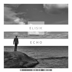 Echo (Original Mix)