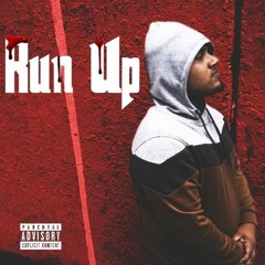 Run Up- Playboy Roy Ft. Deadbenji$ & Jay Write ( Produced By Lifestylez )