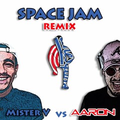 SpaceJam - Mister V (Remix by Aaron Jordan)FREE DL