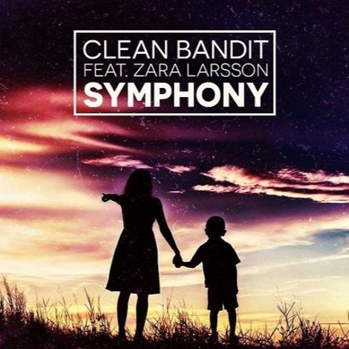 Stream Clean Bandit - Symphony (feat. Zara Larsson)(BenvanKuringen remix)  by B | Listen online for free on SoundCloud