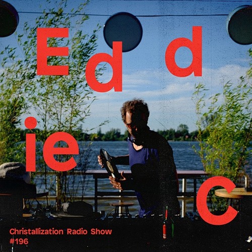 Christallization #196 with Eddie C