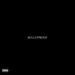 Lex Aura ~ Bulletproof (Feat. Mozzy & Addison)