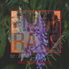 bad n boujee flip