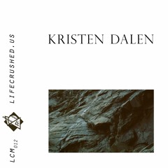 LCM012 - Kristen Dalen