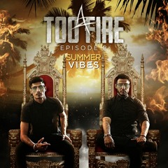 A2TooFire - Episode 8 (Summer Vibes)