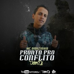 MC Didizinho - Pronto pro conflito (Áudio Oficial)