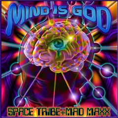 Space Tribe & Mad Maxx - Mysteries Of The World