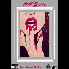 Own Sauce (Prod.Nish)