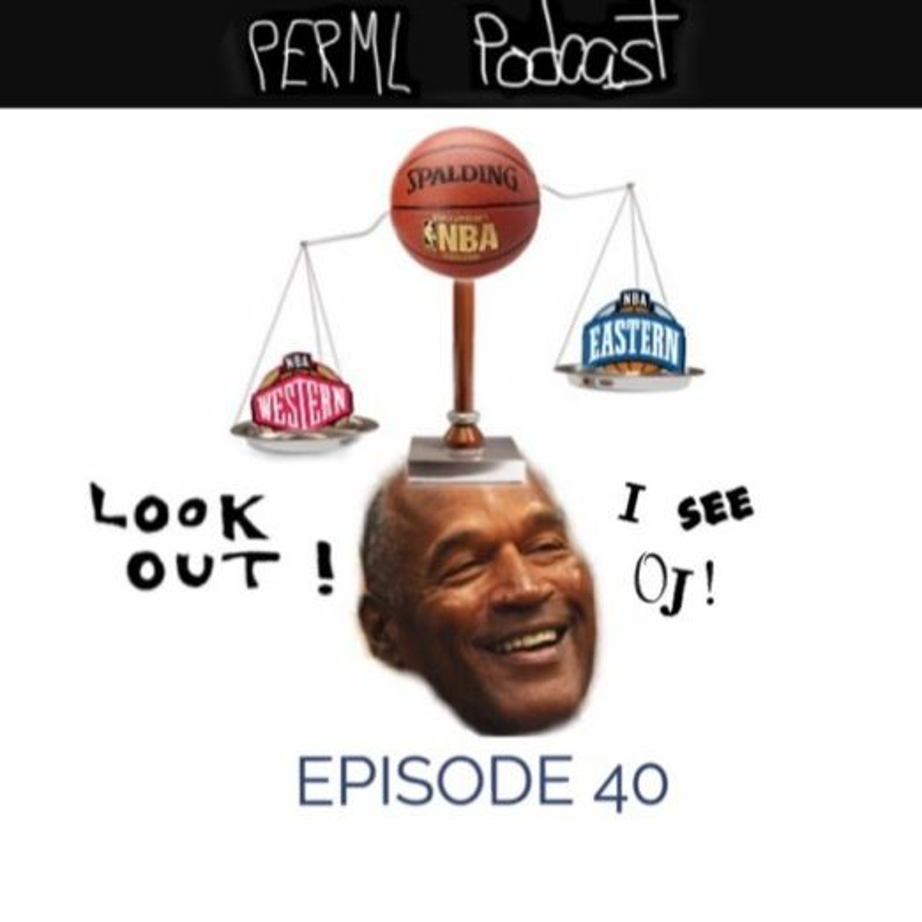 PERML Episode 40:  The NBA is OK episode artwork