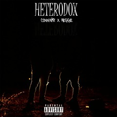 ConnviKt x Reggie - Heterodox [Prod. False Ego]