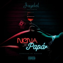 Jaydel - Nena De Papa Prod. Nekxum