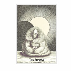 the shaman