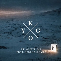 KYGO ft. Selena Gomez - It Ain't Me (NVRDO x Nick Villa Remix)FREE DOWNLOAD
